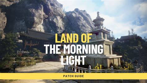Land of the Morning Light Patch Guide .
